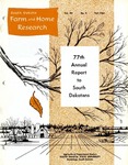 South Dakota Farm and Home Research: 77th Annual Report to South Dakotans