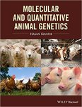 Molecular and Quantitative Animal Genetics by Hasan Khatib and Michael G. Gonda