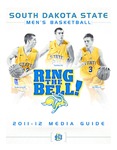 South Dakota State Men's Basketball 2011-12 Media Guide by South Dakota State University