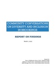 Community Conversations on Diversity and Inclusion in Brookings : Report on Findings by Sara A. Mehltretter Drury, Rebecca A. Kuehl, and Molly Krueger Enz