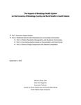 The Impacts of Brookings Health System on the Economy of Brookings County and Rural Health in South Dakota