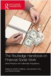 Handbook on Financial Social Work and Clinical Implications by Axton Betz-Hamilton, Karen Zurlo, Christine Callahan, and Jodi Frey