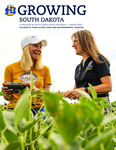 Growing South Dakota (Spring 2023) by College of Agriculture, Food and Environmental Sciences
