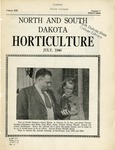 North and South Dakota Horticulture, July 1946 by North and South Dakota State Horticultural Societies