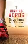 Winning Words: Devotions for Athletes
