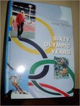 Sixty Olympic Years by Artur Takac