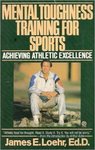 Mental Toughness Training for Sports: Achieving Athletic Excellence