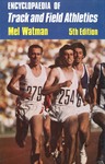 The United States Olympic Trials for Track and Field, 1908-1992 by Richard Hymans