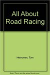 All About Road Racing