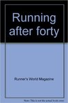 Running After Forty