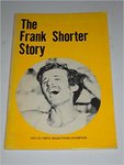 The Frank Shorter Story