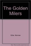 The Golden Milers