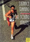 Distance Training for Young Athletes by Arthur Lydiard