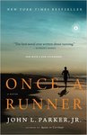 Once a Runner: A Novel by John Parker
