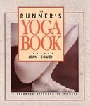 The Runner's Yoga Book: A Balanced Approach to Fitness