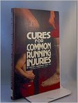 Cures for Common Running Injuries