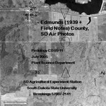 Edmunds County, SD Air Photos (1939 + Field Notes) by Plant Science Department