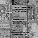 Spink County, SD Air Photos (1939 Part A + Field Notes)
