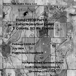 Hand County, SD Air Photos (1939 Part B – Field Notes/Soil Lines) by Plant Science Department