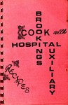 Cook with Brookings Hospital Auxiliary Recipes by Brookings Hospital Auxillary