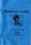 Brookings County 4-H Special Foods Recipes by Cooperative Extension Service, South Dakota State University